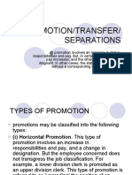 Promotion Transfer Separations