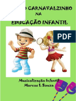 Projeto Carnavalzinho Na Educação Infantil