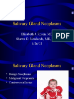 Salivary Gland Neoplasms: Elizabeth J. Rosen, MD Shawn D. Newlands, MD, PHD 6/26/02