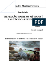 Reflexão Sobre Os Métodos e As Técnicas de Ensino.