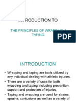 Introduction To: The Principles of Wrapping & Taping