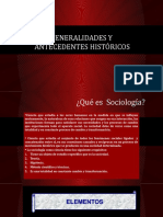 Generalidades y Antecedentes Históricos de La Sociología