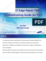 Galaxys7 Edge Repair Tips Troubleshooting Guide (By Part) : Feb, 2016 HHP Global Cs Team