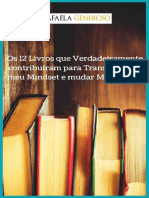 Os 12 Livros Que Verdadeiramente Contribuíram para Transformar o Meu Mindset e Mudar Minha Vida 1