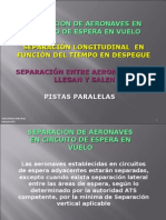 7 Separación Entre Aeronaves Llegando y Saliendo