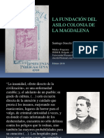 La Fundación Del Asilo Colonia de La Magdalena