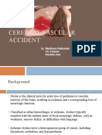 Cerebral Vascular Accident Presentation