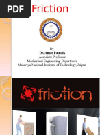 Friction: by Associate Professor Mechanical Engineering Department Malaviya National Institute of Technology, Jaipur