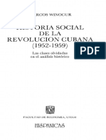 Winocur Marcos. Historia Social de La Revolución Cubana 1952-1959. Historia Olvidada de Las Clases Populares PDF