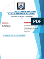 Design and Fabrication of 4 - Way Hacksaw Machine: Department of Mechanical Engineering 2018