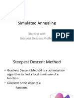 Simulated Annealing: Starting With Steepest Descent Method