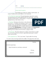 Friendly or Informal Letters Have Five Parts: 1. The Heading: 2. The Salutation (Greeting)