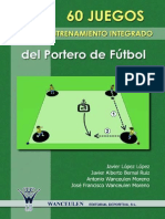 Wanceulen 60 Juegos para El Entrenamiento Integrado Del Portero de Futbol