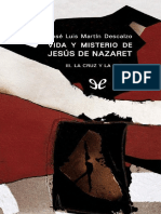 Vida y Misterio de Jesus de Nazaret, III. La Cruz y La Gloria PDF