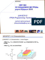 ΗΜΥ 664 Ψηφιακοσ Σχεδιασμοσ Με Fpgas Χειμερινό Εξάμηνο 2010: Διαλεξη 5: FPGA Programming Technologies