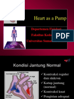 Heart As A Pump: Departemen Fisiologi Fakultas Kedokteran Universitas Sumatera Utara