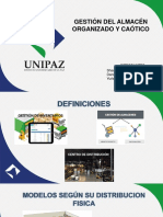 Gestión Del Almacén Organizado Y Caótico: Shaelly Quintero Olarte Danna Rodriguez Lievano Yurley Tatiana Varga Tordecilla