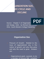 Organization Size, Life Cycle and Decline