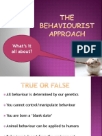 The Behaviourist Approach