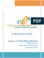 Trabajo de Verano Curso: 2º Bachillerato: Asignatura: INGLÉS Profesor: Alberto Barrigón Pastor y Ruth Sánchez Roldán