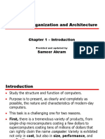 Computer Organization and Architecture: Chapter 1 - Introduction Sameer Akram