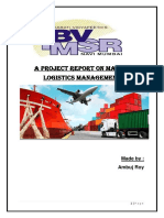 A Project Report On Logistics Management and Supply Chain Management (Ambuj Roy)