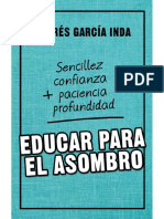 EDUCAR PARA EL ASOMBRO. Sencillez, Confianza, Paciencia y Profundidad - ANDRÉS GARCÍA INDA