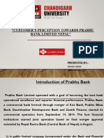 "Customer'S Perception Towards Prabhu Bank Limited Nepal": Presented By