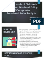 Determinants of Dividends Policy and Dividend Policy of Companies Trend and Ratio Analysis