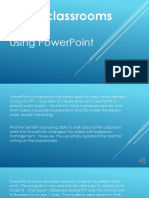 Ict in Classrooms: Using Powerpoint