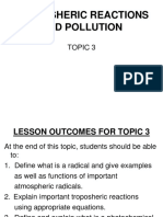 Troposheric Reactions and Pollution: Topic 3