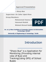 Project Approval Presentation: Supervisor: Sir Zafar Iqbal Khan Project Title: Sharp Bus