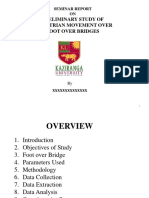 Preliminary Study of Pedestrian Movement Over Foot Over Bridges