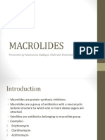 Macrolides: Presented by Maimoona Siddique, Mahrukh Ehtesham