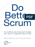 Do Better Scrum: An Unofficial Set of Tips and Insights Into How To Implement Scrum Well