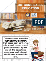 Outcome-Based Education: Maureen Mae E. Mana-Ay Dit 1-A