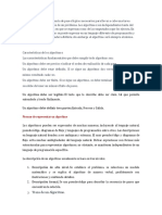 Un Algoritmo Es Una Secuencia de Pasos Lógicos Necesarios para Llevar A Cabo Una Tarea Especifica