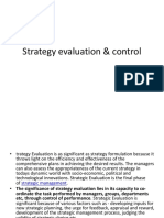 Strategy Evaluation & Control