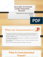 Approaches To Extend Gastro Intestine Transit