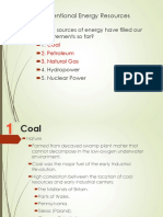 Conventional Energy Resources: What Sources of Energy Have Filled Our Requirements So Far? 1