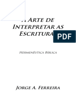 Jorge A. Ferreira - A Arte de Interpretar As Escrituras