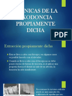 Técnicas de La Exodoncia Propiamente Dicha