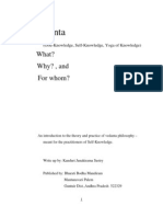 Vedanta: What? Why?, and For Whom?