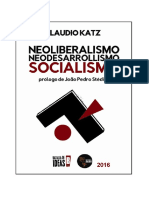 2016 KATZ Claudio Neoliberalismo, Neodesarrollismo, Socialismo PDF