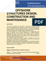 Offshore Structures Design Construction and Maintenance - Online Course - 2019