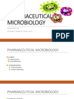 Pharmaceutical Microbiology: Orientation SECOND TERM AY 2016 - 2017