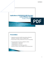 Implications of NORSOK M-650 Standard in The Offshore