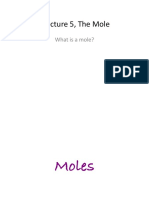 Lecture 5, The Mole: What Is A Mole?