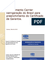 Procedimento de Preenchimento Do Certificado de Garantia Carrier Refrigeração Do Brasil