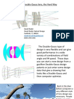 Designing A Double-Gauss Lens, The Hard Way: David Shafer David Shafer Optical Design Fairfield, CT, 06824 #203-259-1431